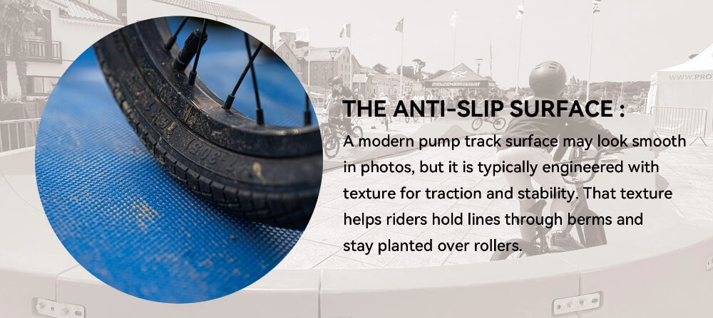 The Anti-Slip Surface of pump tracks